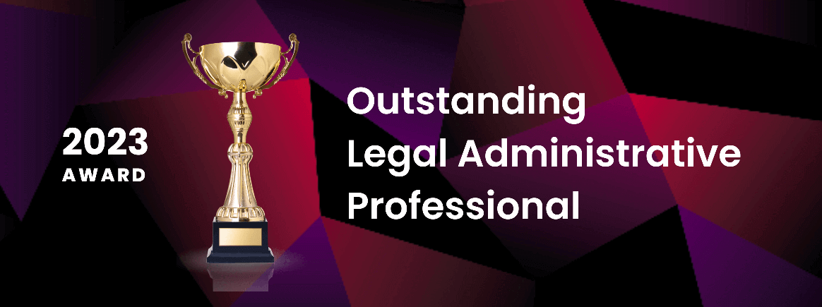 Award for Outstanding Legal Administrative Professional