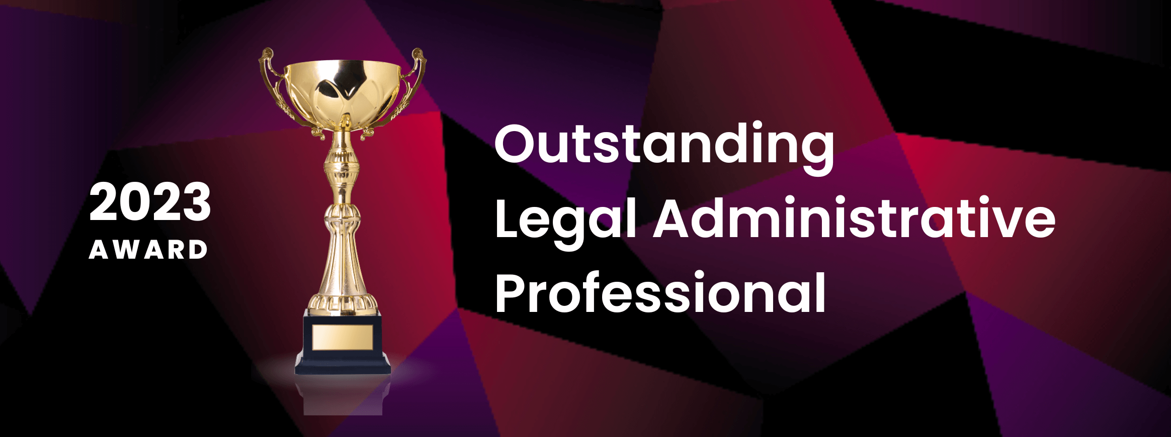Award of Outstanding Legal Administrative Professional