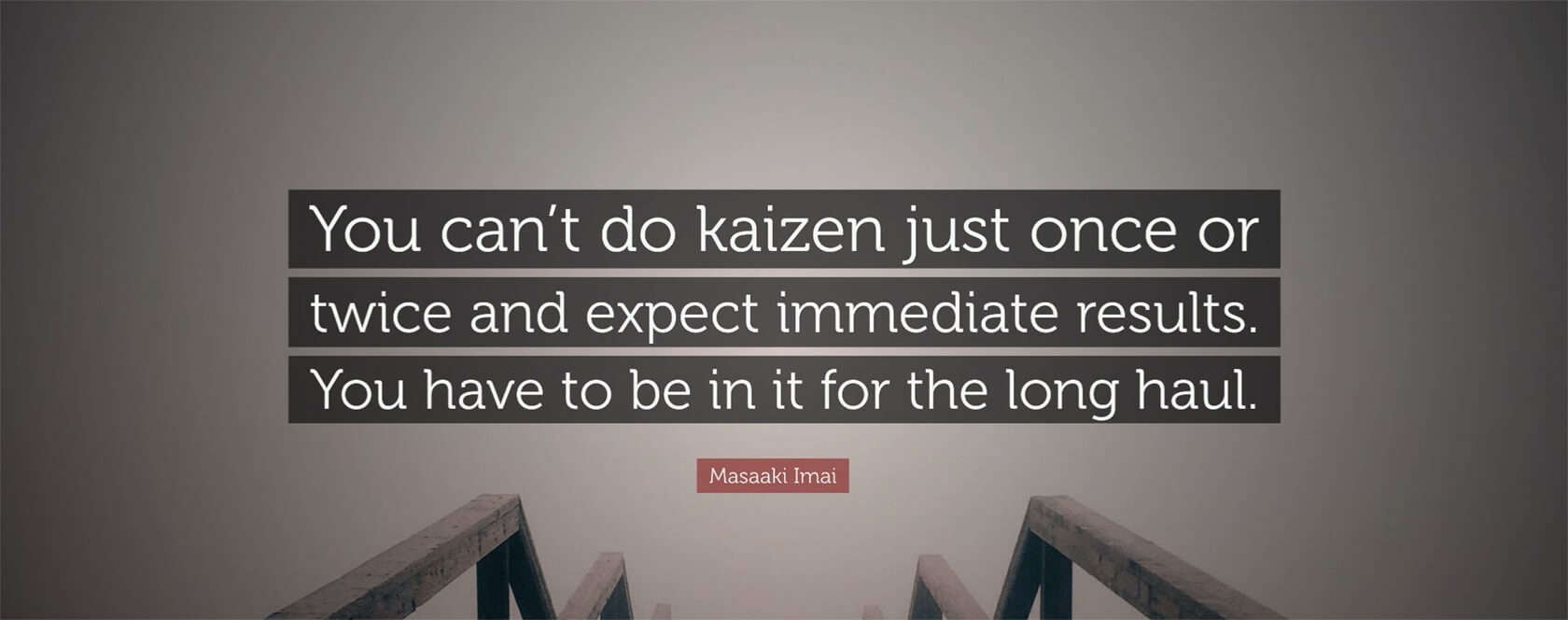 Quote about KAIZEN